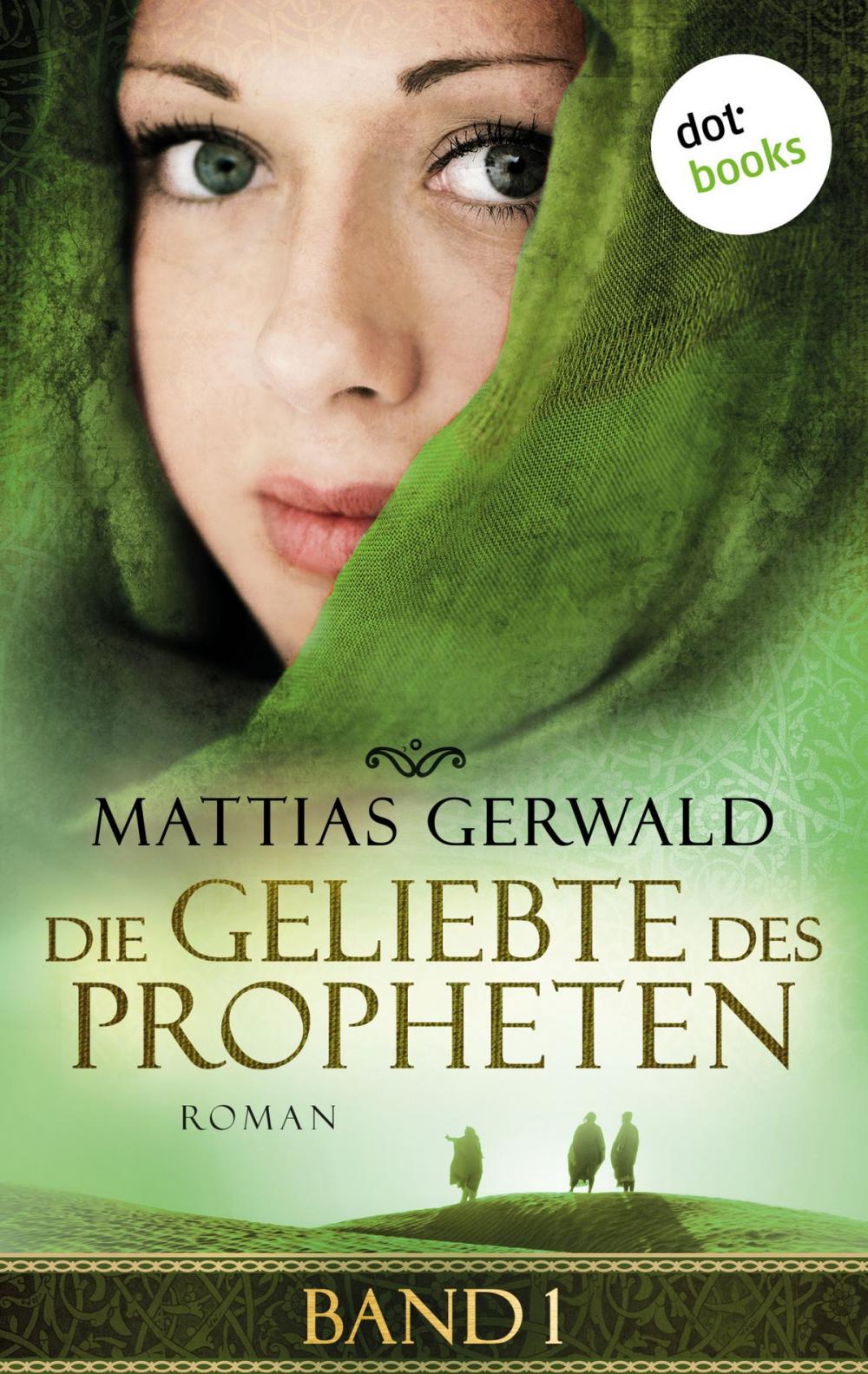 Big bigCover of Die Geliebte des Propheten - Band 1