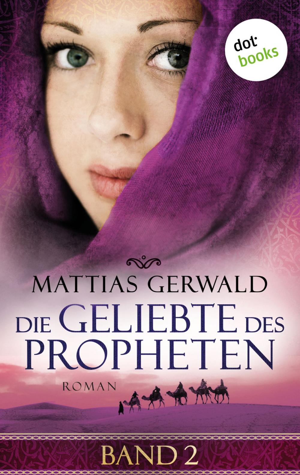 Big bigCover of Die Geliebte des Propheten - Band 2