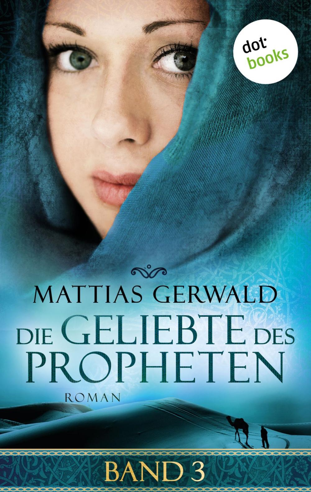 Big bigCover of Die Geliebte des Propheten - Band 3