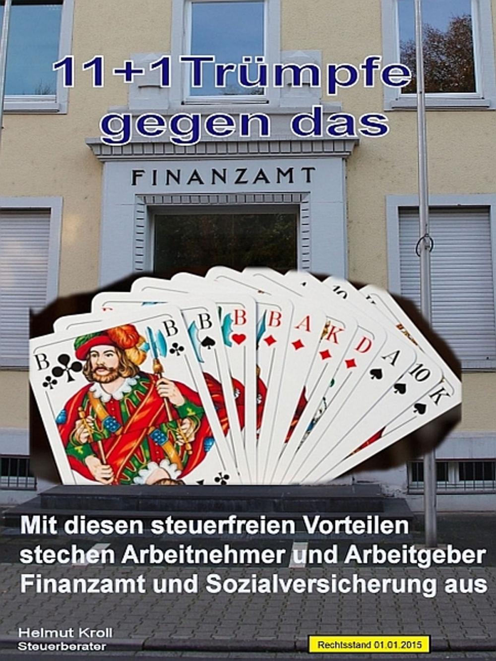 Big bigCover of 11 + 1 Trümpfe gegen das Finanzamt