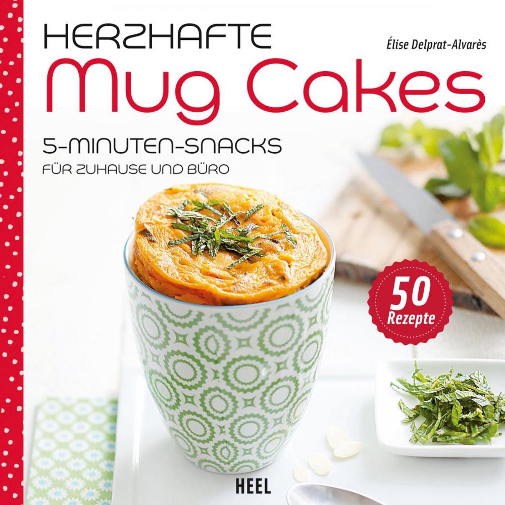 Big bigCover of Herzhafte Mug Cakes