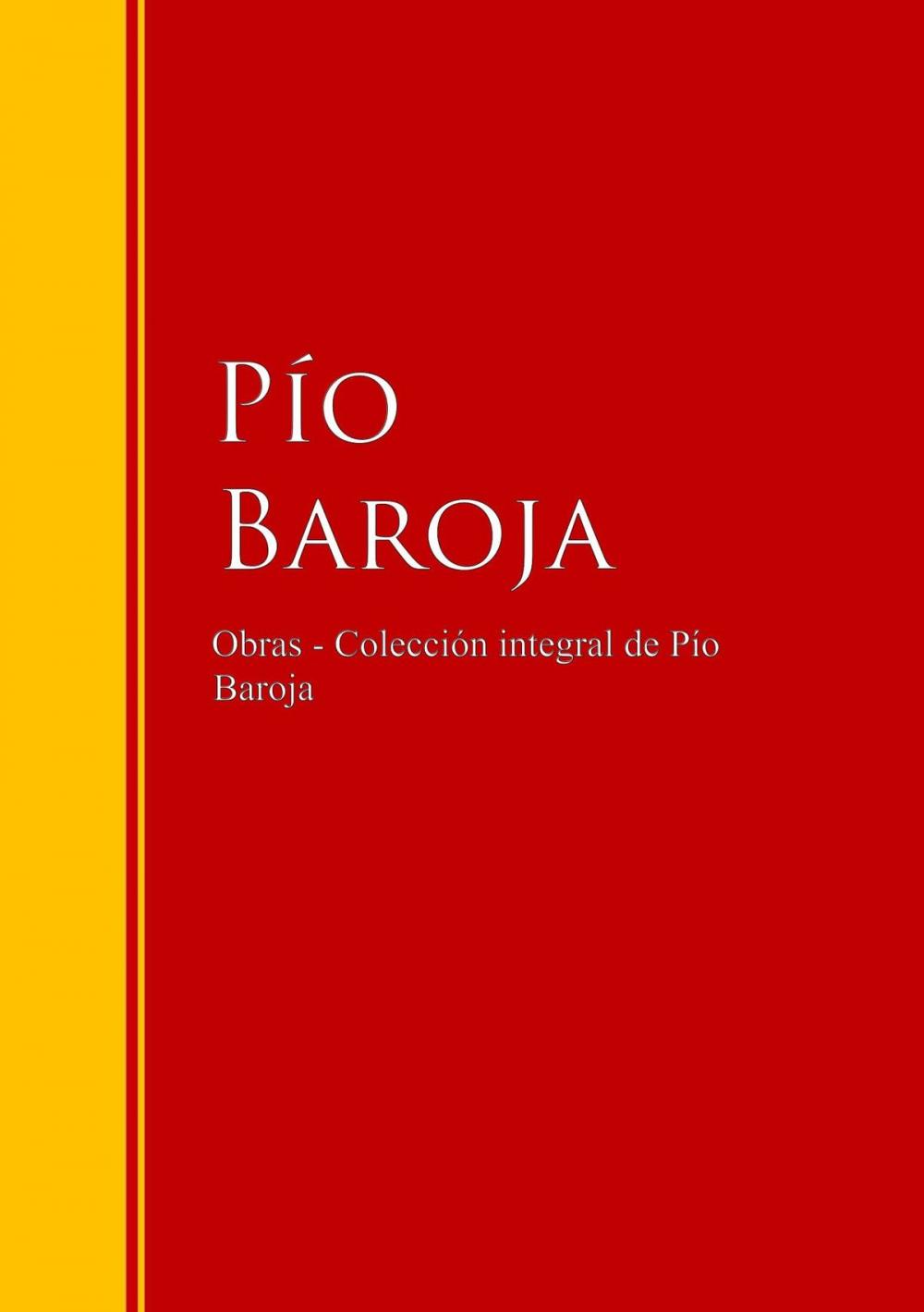 Big bigCover of Obras - Colección de Pío Baroja