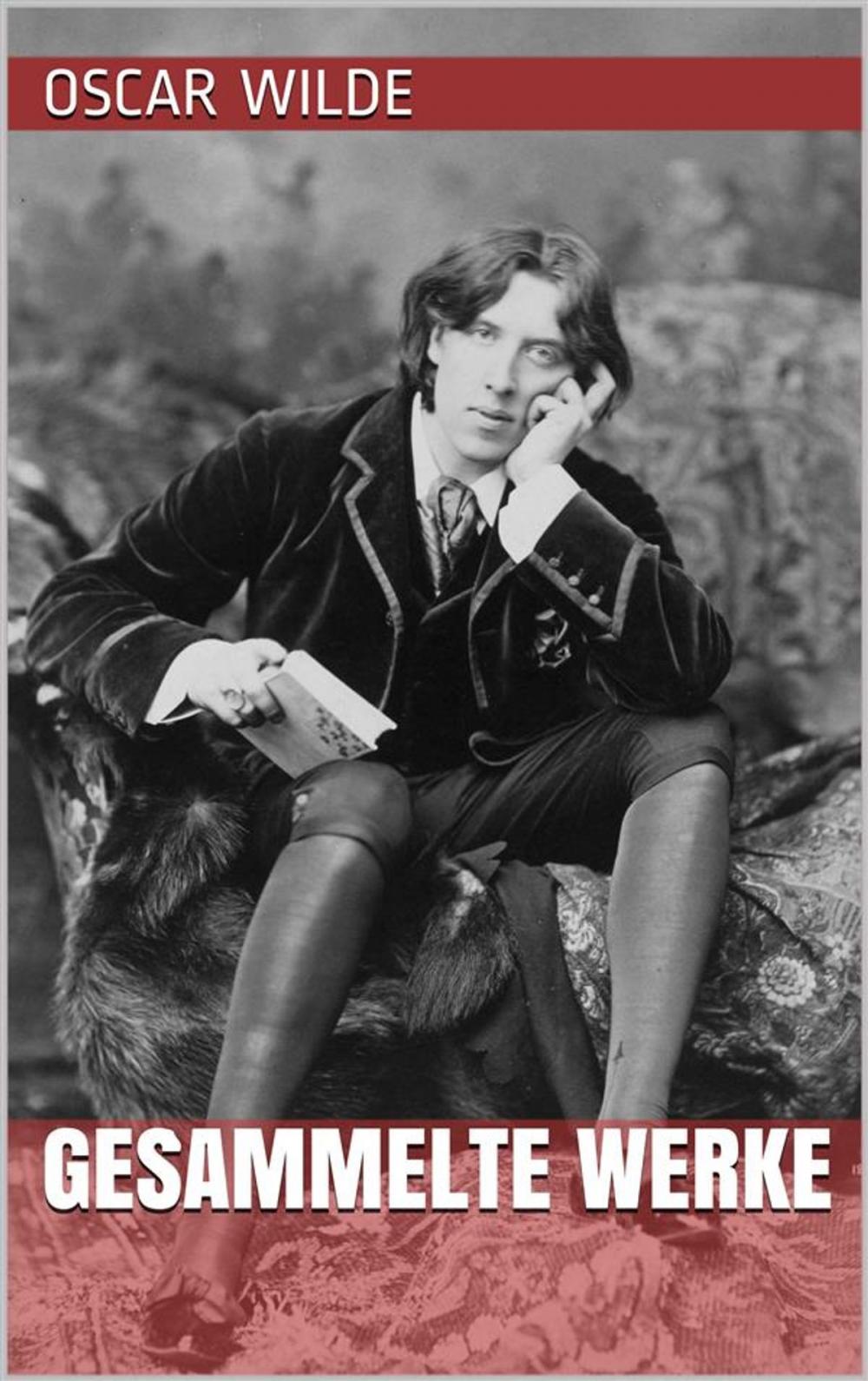 Big bigCover of Oscar Wilde - Gesammelte Werke