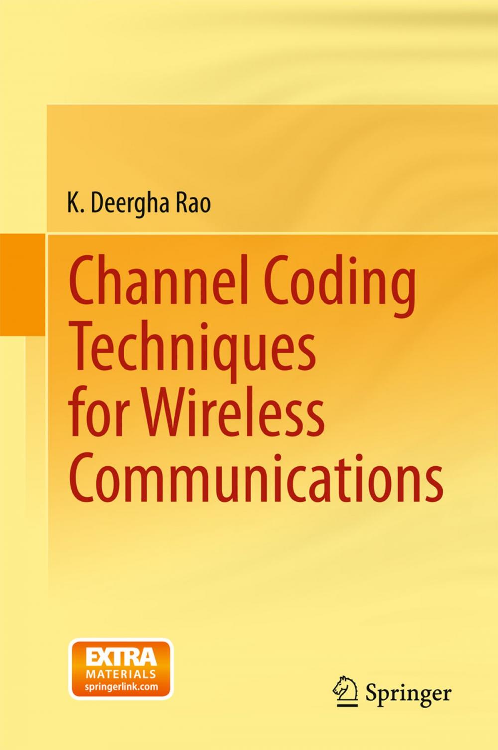 Big bigCover of Channel Coding Techniques for Wireless Communications