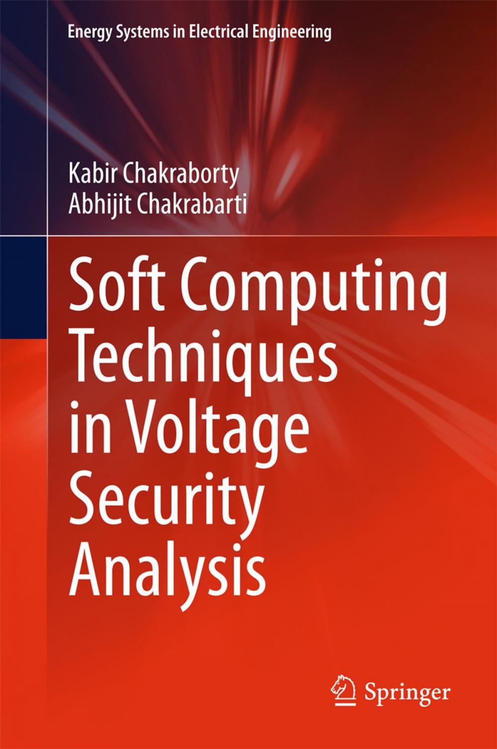 Big bigCover of Soft Computing Techniques in Voltage Security Analysis