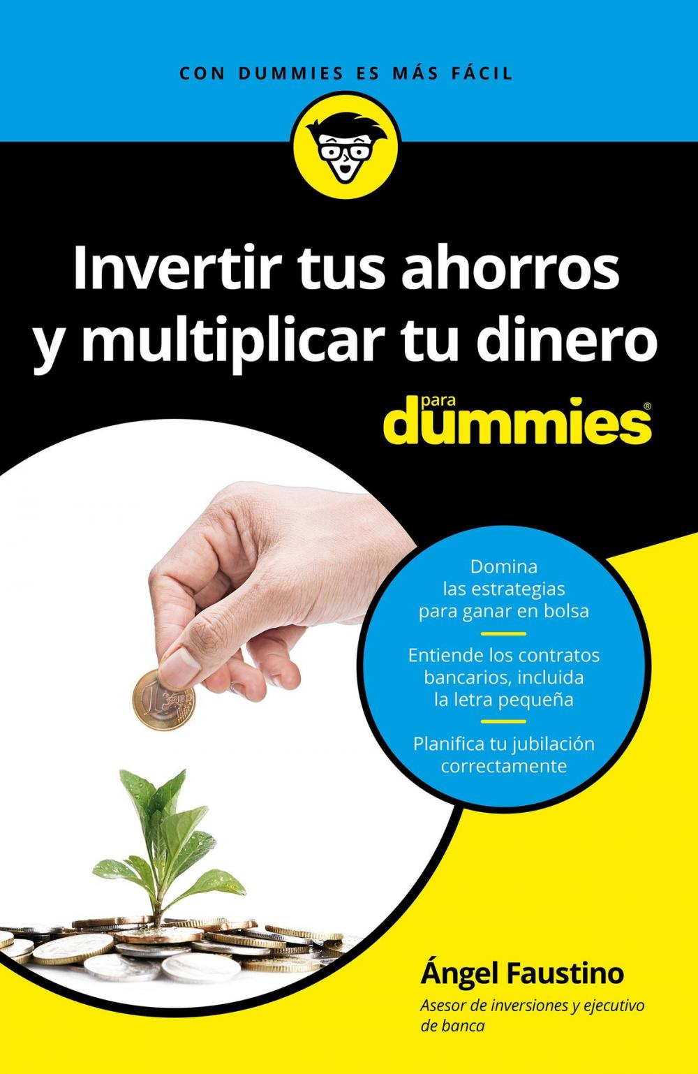 Big bigCover of Invertir tus ahorros y multiplicar tu dinero para Dummies