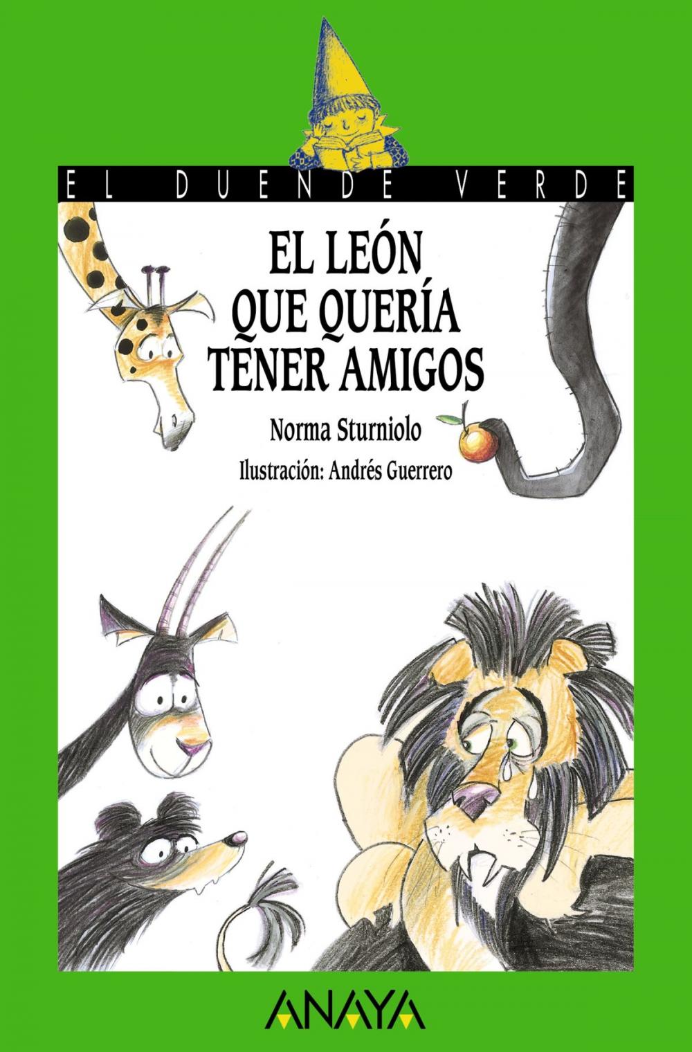 Big bigCover of El león que quería tener amigos