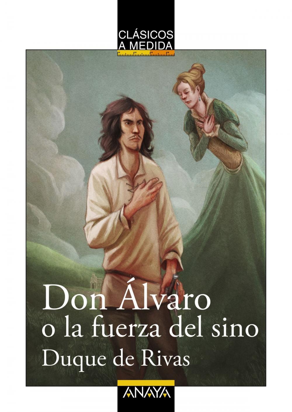 Big bigCover of Don Álvaro o la fuerza del sino