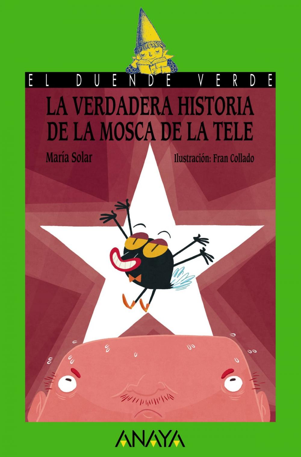 Big bigCover of La verdadera historia de la mosca de la tele