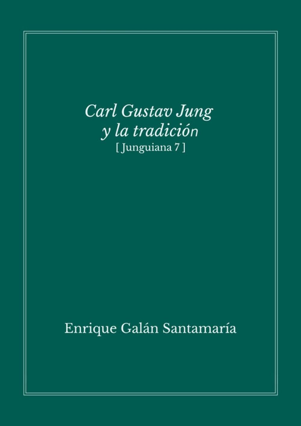 Big bigCover of Carl Gustav Jung y la tradición