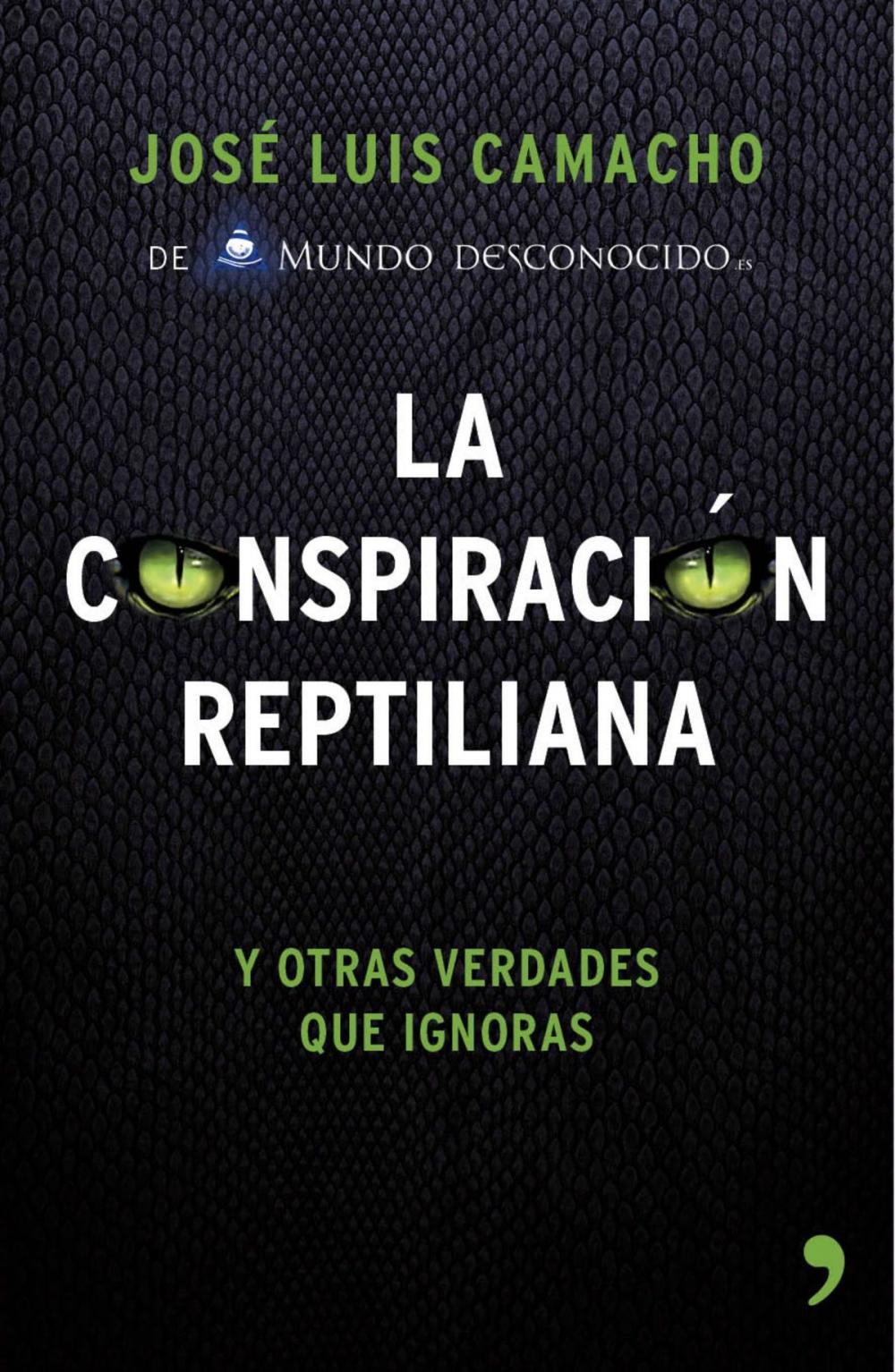 Big bigCover of La conspiración reptiliana