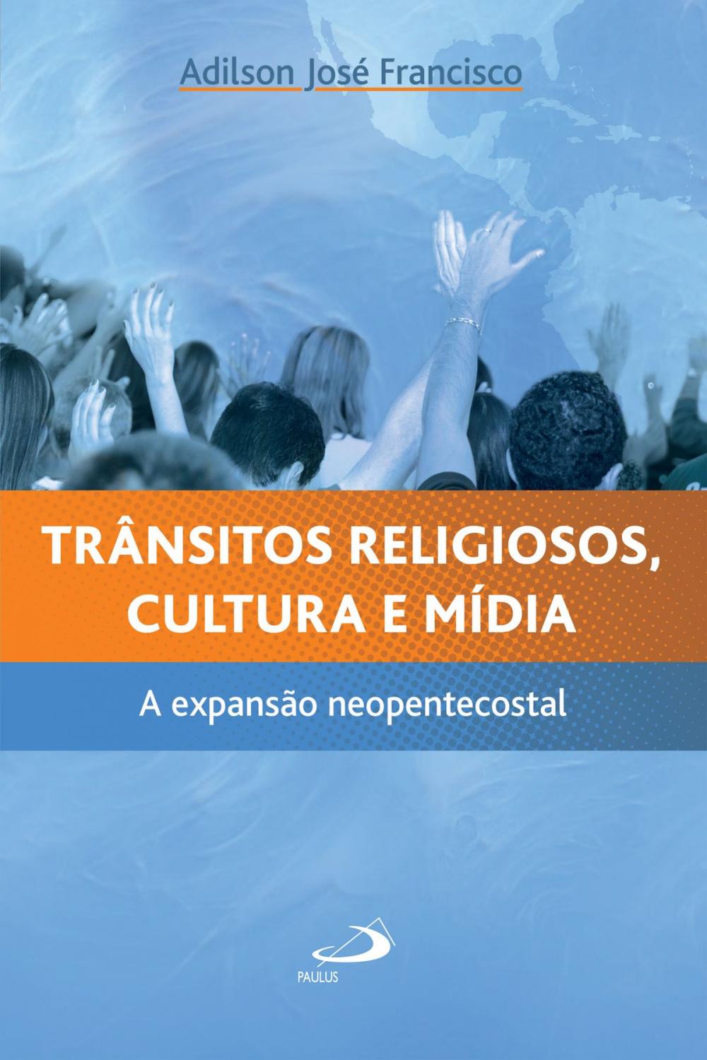 Big bigCover of Trânsitos religiosos, cultura e mídia