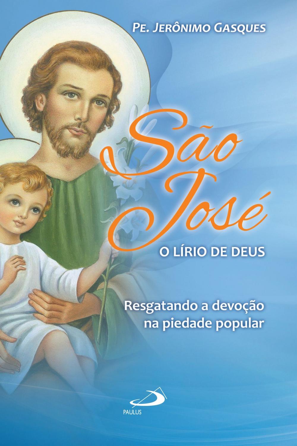 Big bigCover of São José, o lírio de Deus