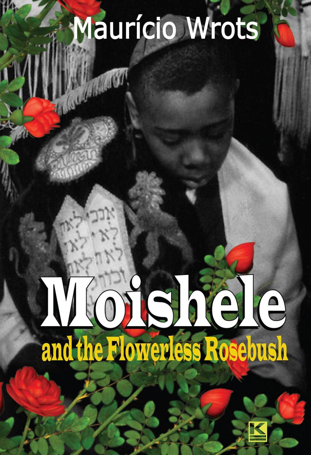 Big bigCover of Moishele and the Flowerless Rosebush