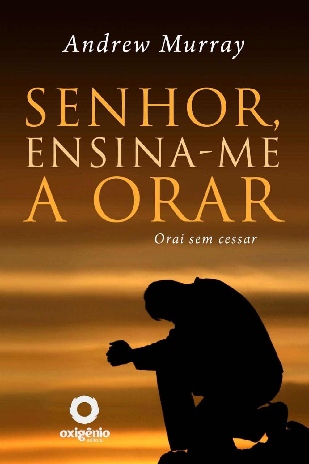 Big bigCover of Senhor, ensina-me a orar