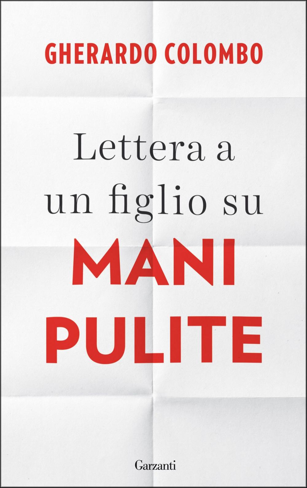 Big bigCover of Lettera a un figlio su Mani Pulite