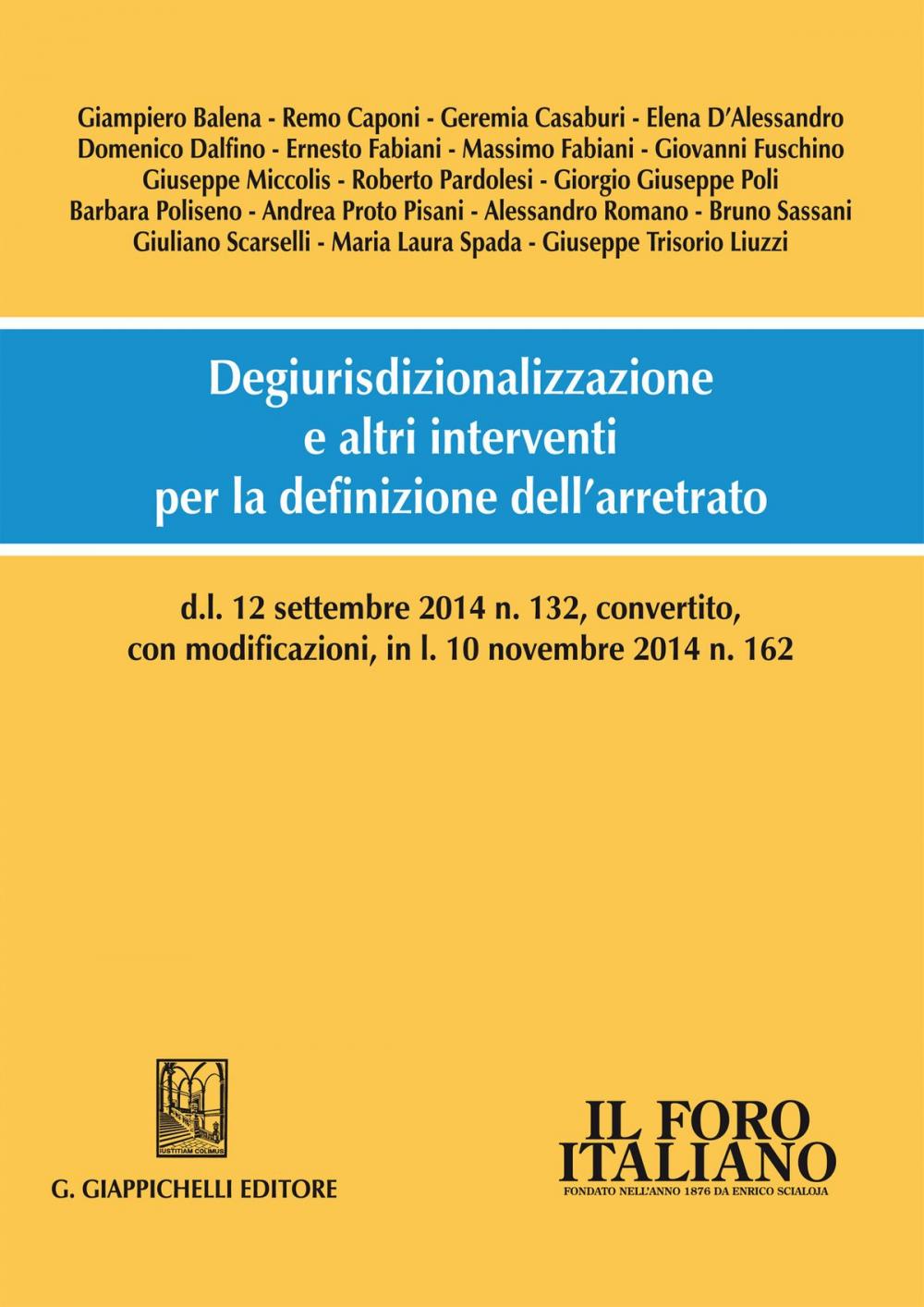 Big bigCover of Degiurisdizionalizzazione e altri interventi per la definizione dell’arretrato