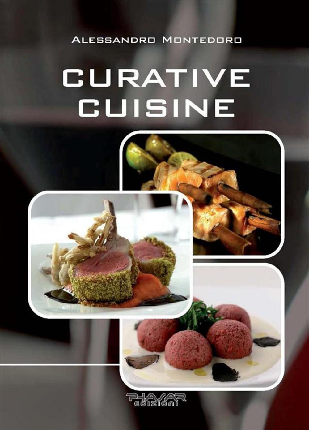 Big bigCover of Curative cuisine