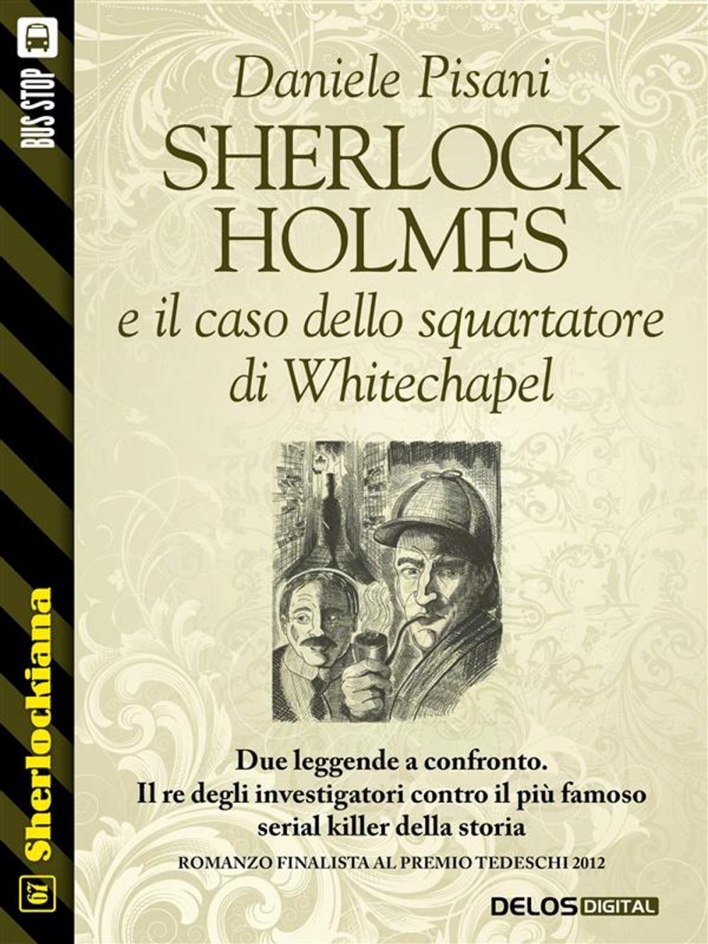 Big bigCover of Sherlock Holmes e il caso dello squartatore di Whitechapel