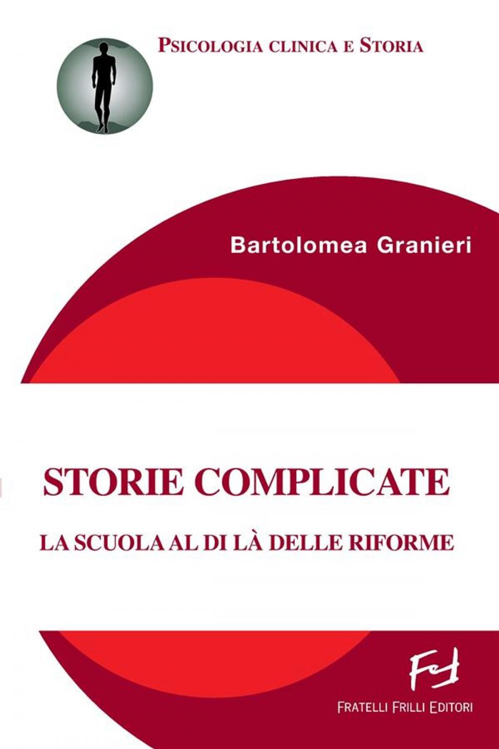 Big bigCover of Storie complicate. La scuola al di là delle riforme