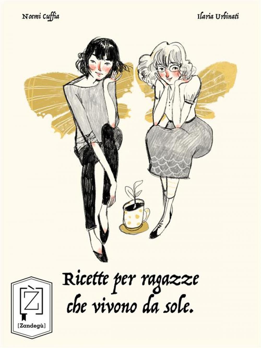 Big bigCover of Ricette per ragazze che vivono da sole