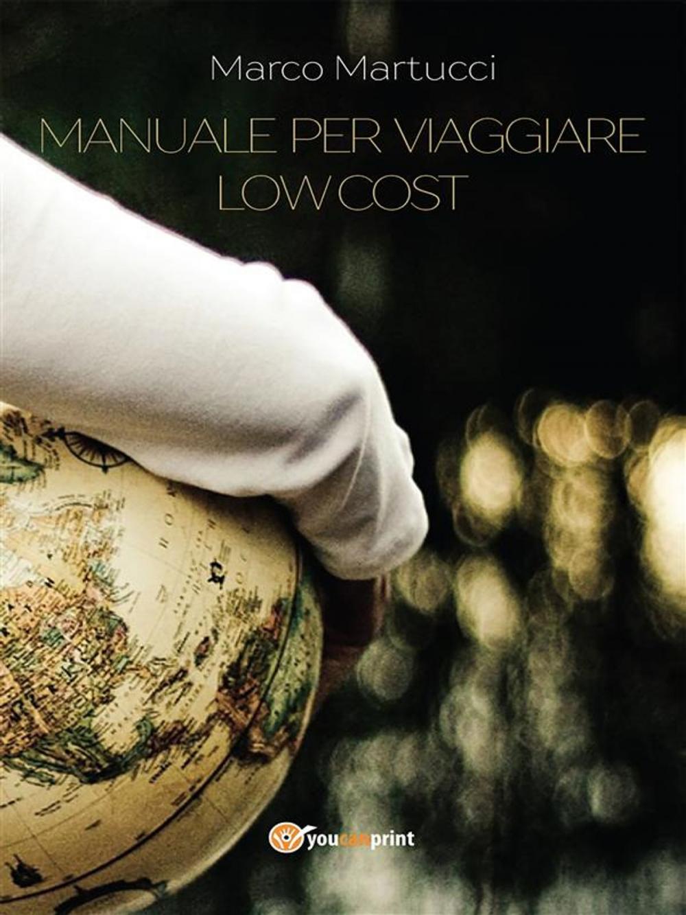 Big bigCover of Manuale per viaggiare low cost