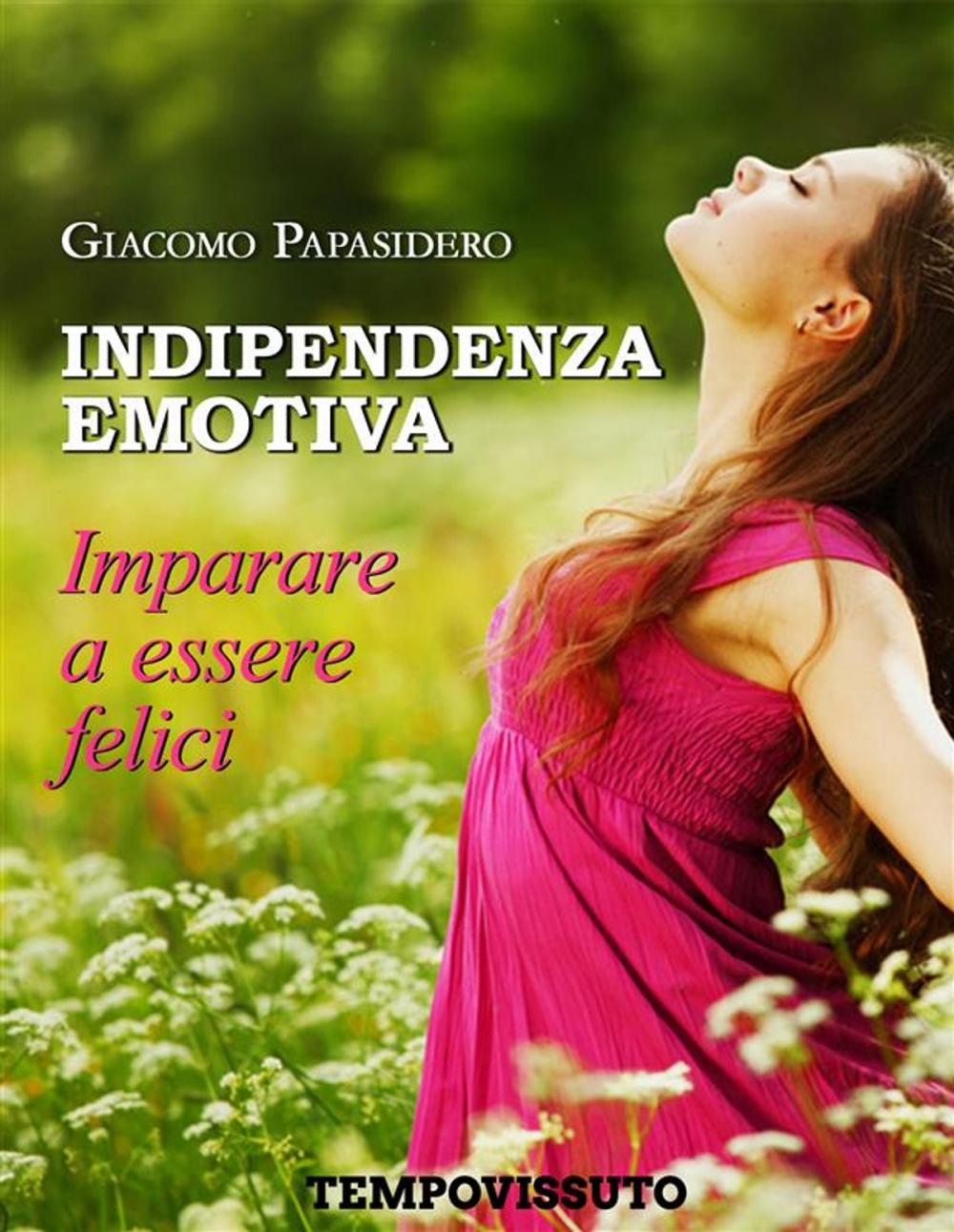 Big bigCover of Indipendenza emotiva