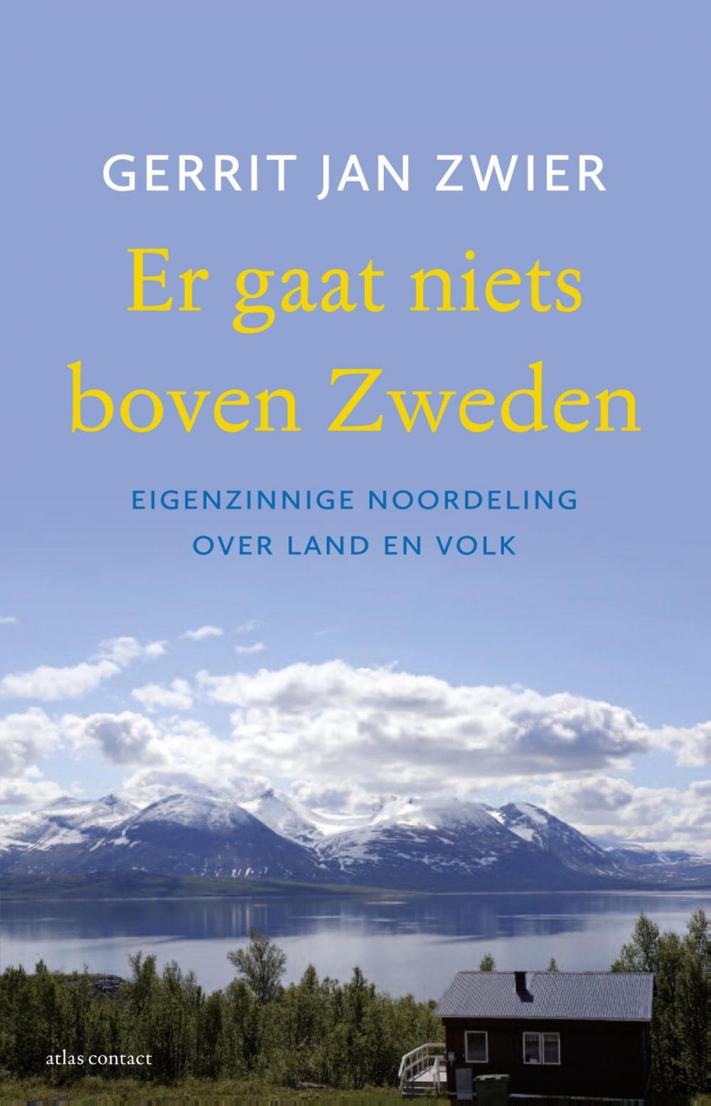 Big bigCover of Er gaat niets boven Zweden