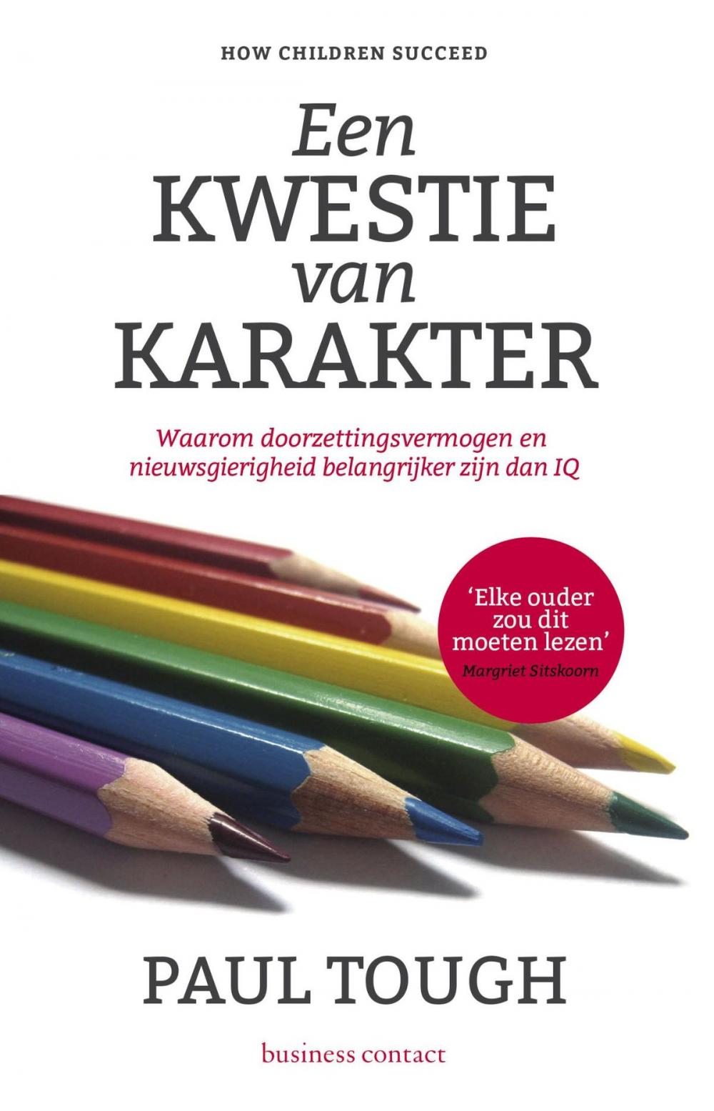 Big bigCover of Een kwestie van karakter