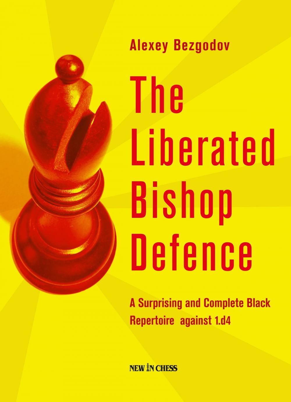 Big bigCover of The Liberated Bishop Defence