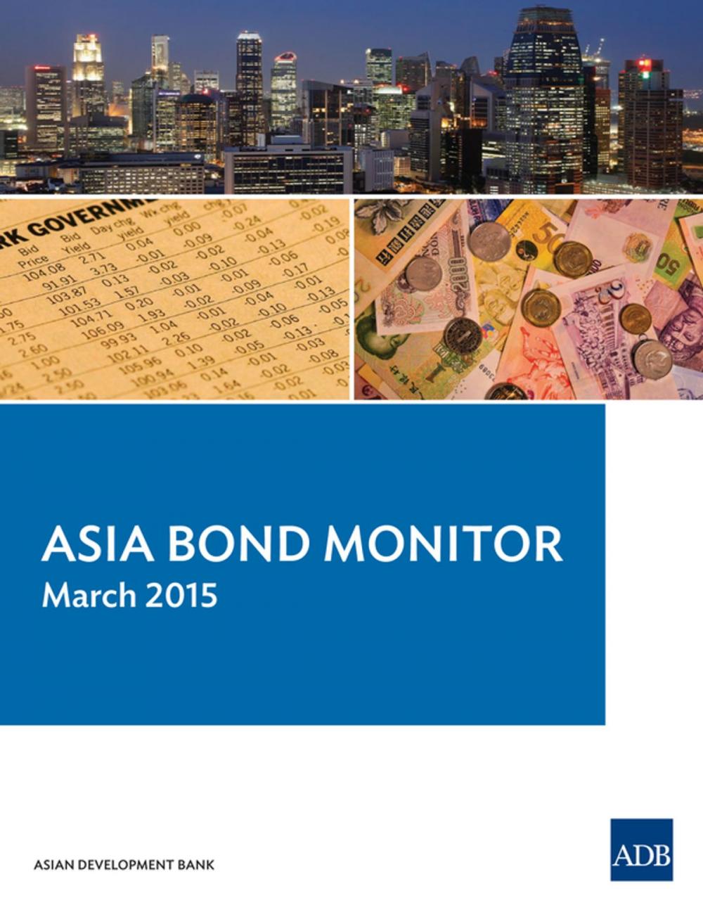 Big bigCover of Asia Bond Monitor March 2015