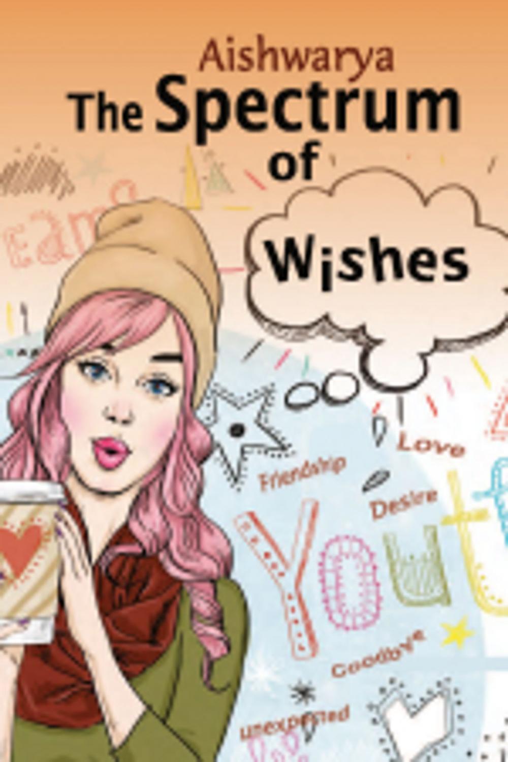 Big bigCover of The Spectrum of Wishes