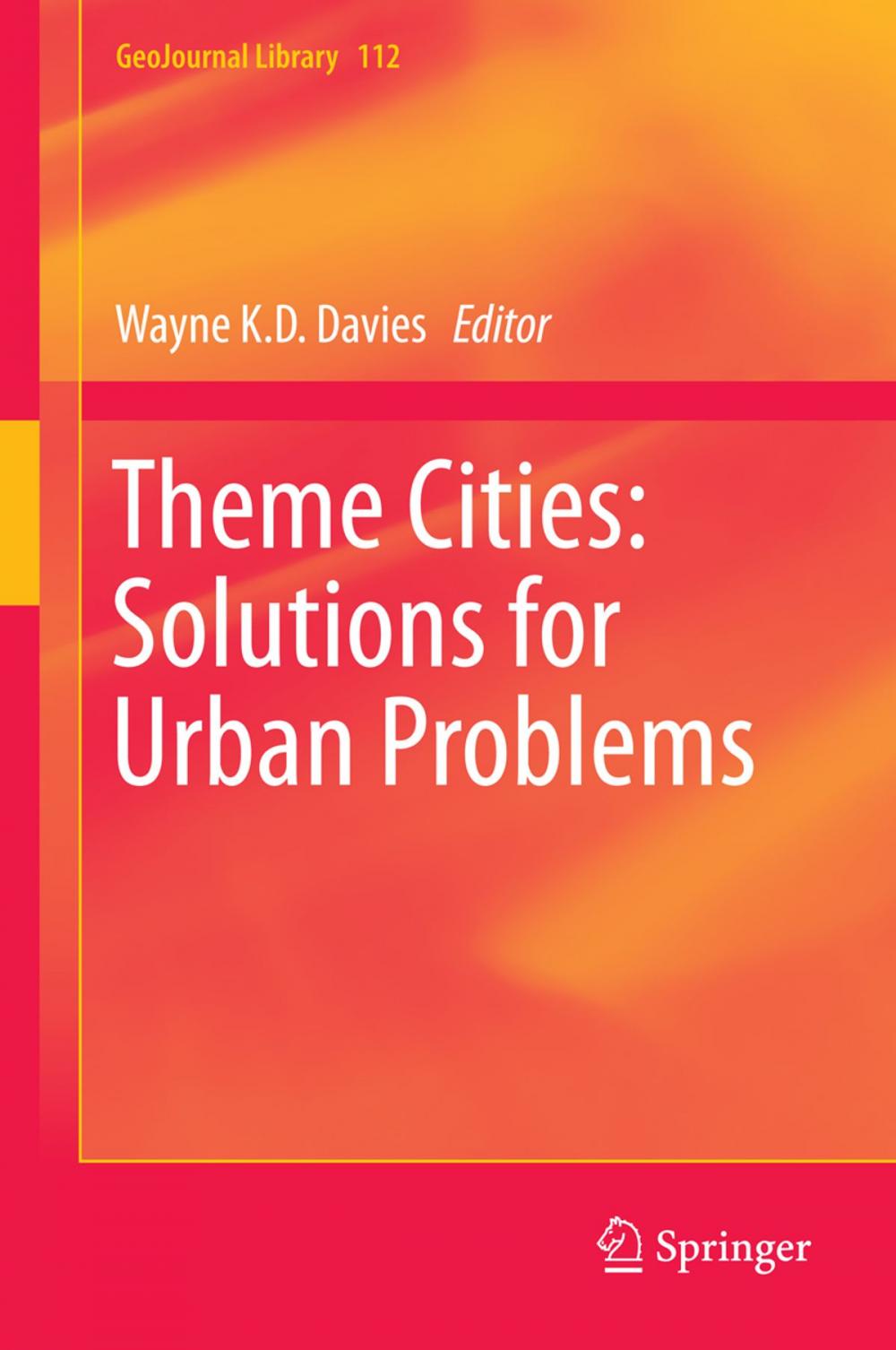 Big bigCover of Theme Cities: Solutions for Urban Problems