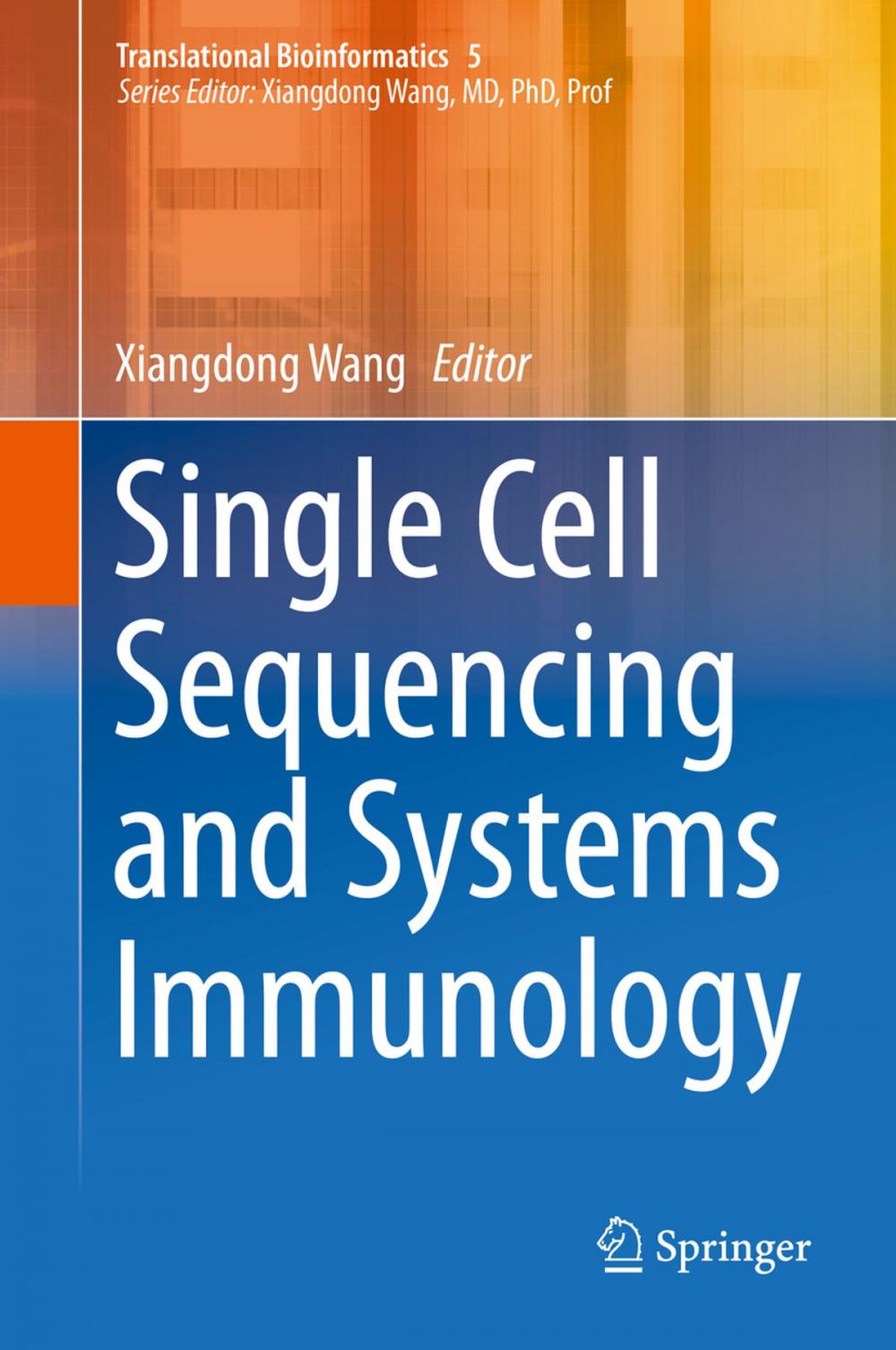 Big bigCover of Single Cell Sequencing and Systems Immunology