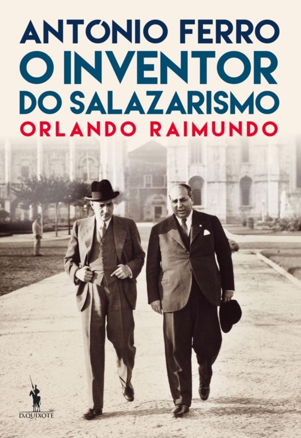 Big bigCover of António Ferro: O Inventor do Salazarismo