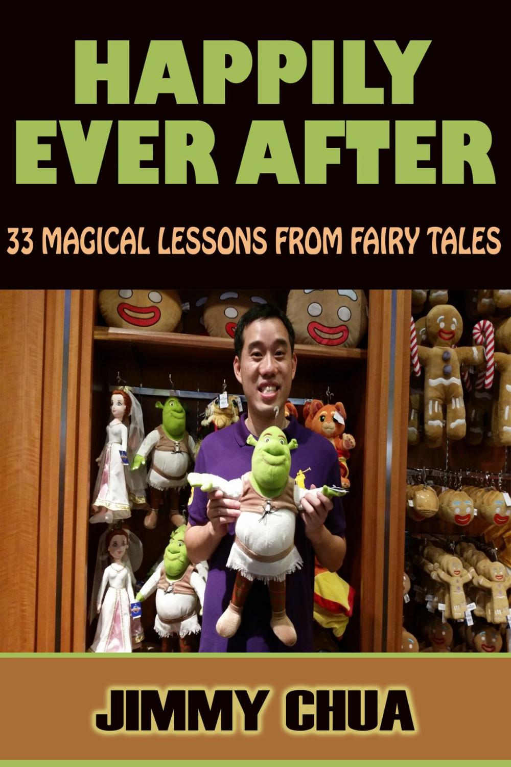 Big bigCover of Happily Ever After - 33 Magical Lessons from Fairy Tales