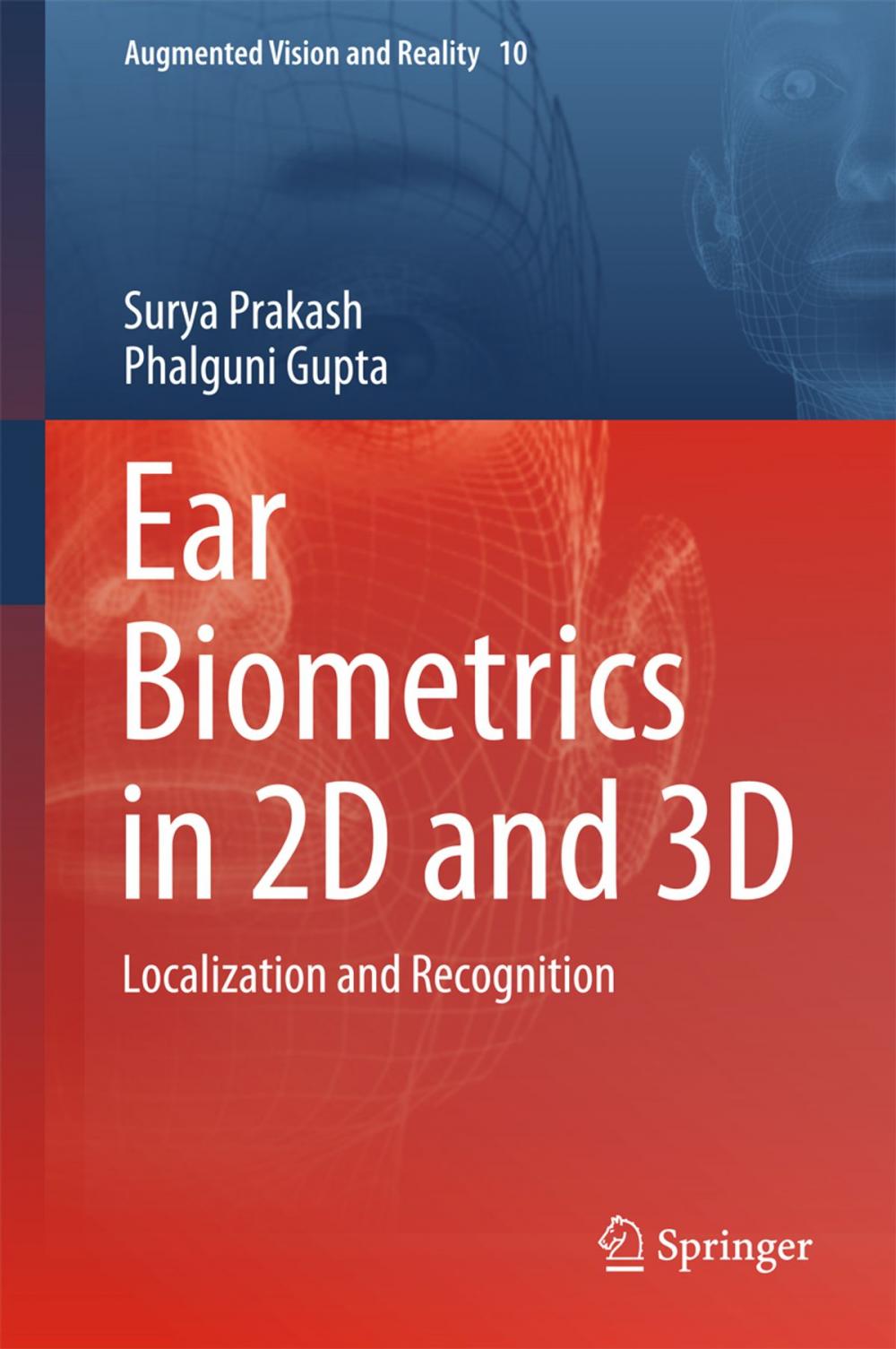 Big bigCover of Ear Biometrics in 2D and 3D