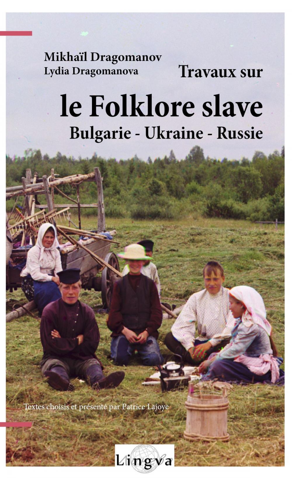 Big bigCover of Travaux sur le folklore slave suivi de Légendes chrétiennes de l'Ukraine