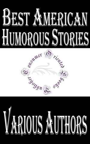 Cover of the book Best American Humorous Stories by James Spencer