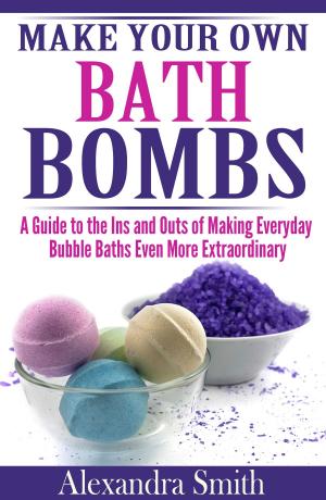 bigCover of the book Make Your Own Bath Bombs by 
