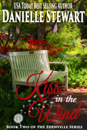 Cover of the book Kiss in the Wind by C.J. Glassberg