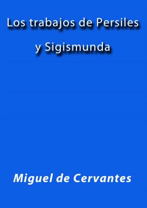 Cover of the book Los trabajos de Persiles y Sigismunda by Goethe