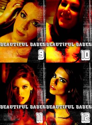 Cover of the book Beautiful Babes Collected Edition 3- 4 sexy photo books in one by Louise Miller