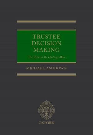 Cover of the book Trustee Decision Making: The Rule in Re Hastings-Bass by Nils Brunsson, Mats Jutterström