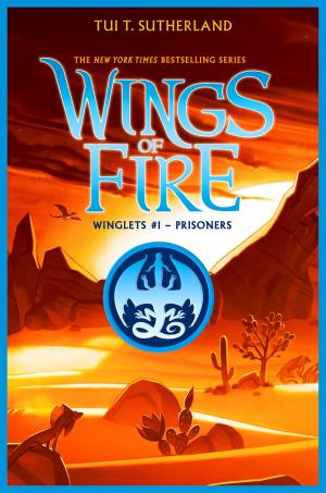 Cover of the book Prisoners (Wing of Fire: Winglets #1) by Malin Alegria, Malín Alegría