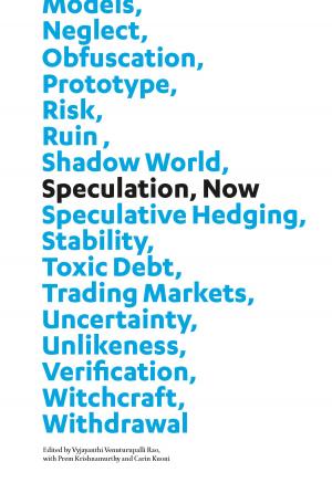 Cover of the book Speculation, Now by Rolf Reichardt, Steven Laurence Kaplan, Keith Michael Baker, Hans-Jürgen Lüsebrink