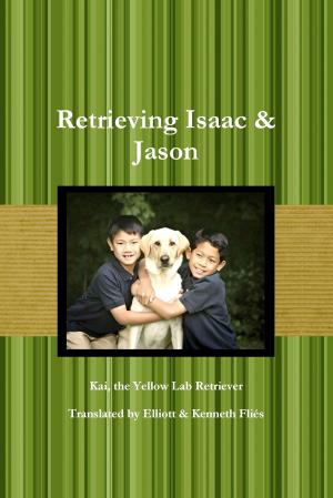 Cover of the book Retrieving Isaac & Jason by Gary Screaton Page