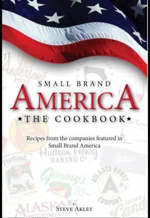 Cover of the book Small Brand America Cookbook by Clifford Woods