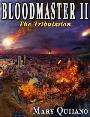 Cover of the book Bloodmaster II The Tribulation by Sandy Schaan