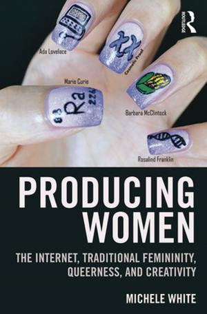 Cover of the book Producing Women by Sneh Mahajan